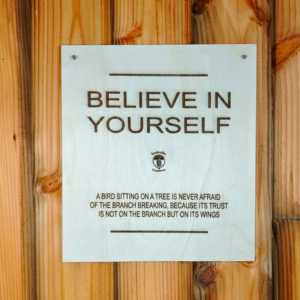 Believe In Yourself